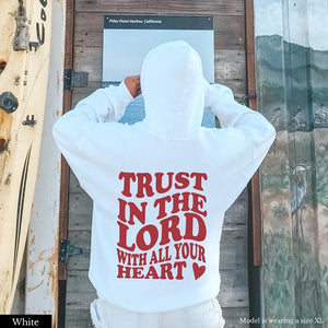 Trust in the Lord With All Your Heart Women's Hoody